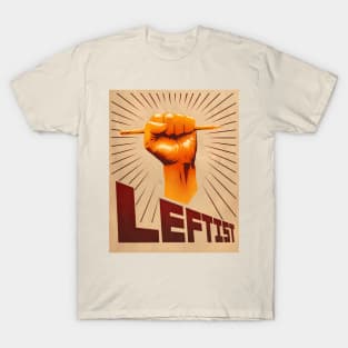 Leftist poster T-Shirt